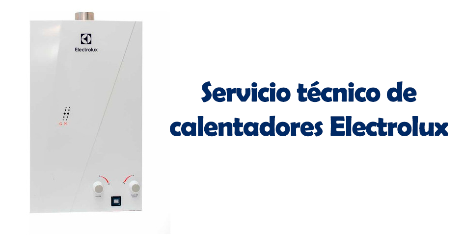 servicio-tecnico-calentadores-electrolux